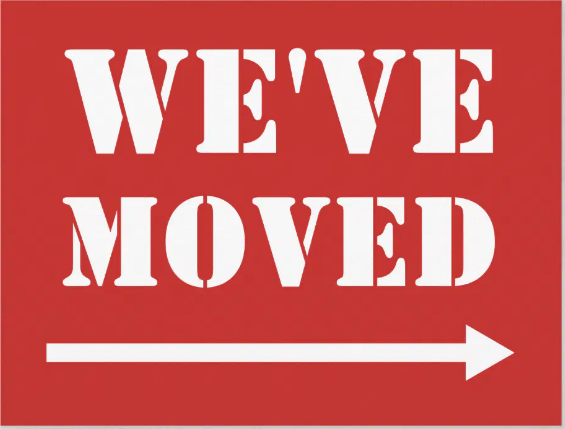 We Have Moved